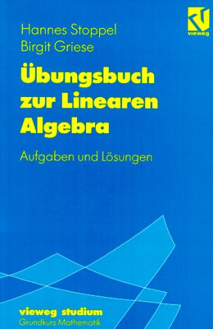 9783528072889: bungsbuch zur linearen Algebra: Aufgaben und Lsungen