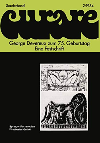 Imagen de archivo de George Devereux Zum 75. Geburtstag Eine Festschrift a la venta por Chiron Media