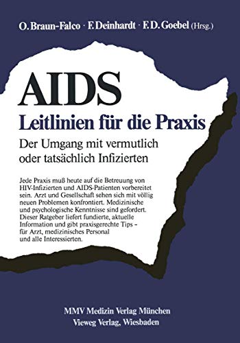 Imagen de archivo de AIDS: Leitlinien Fur Die Praxis a la venta por Ria Christie Collections