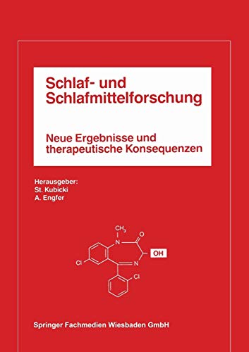 Stock image for Schlaf- Und Schlafmittelforschung: Neue Ergebnisse Und Therapeutische Konsequenzen for sale by Chiron Media