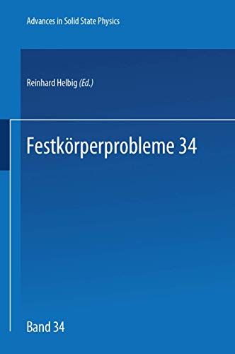 Advances in solid state physics Vol 34 - Festkoerperprobleme