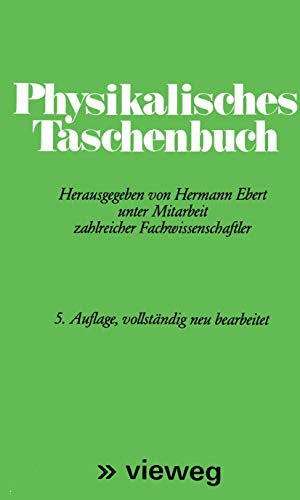 Beispielbild fr Physikalisches Taschenbuch (German Edition) zum Verkauf von The Oregon Room - Well described books!