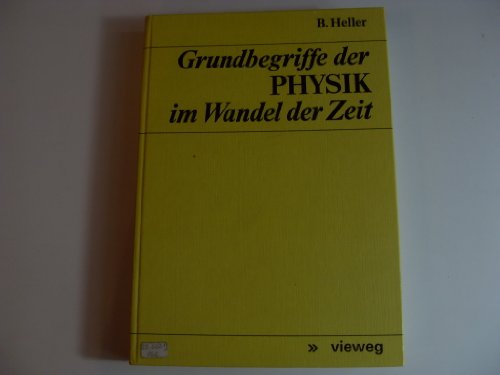 grundbegriffe der physik im wandel der zeit.