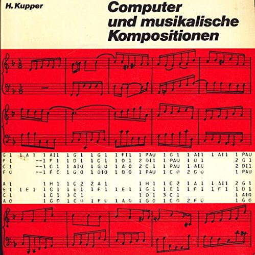 Computer und musikalische Kompositionen (Single 45 UpM + 42seitige Text-/Notenbeilage) - Kupper, Hubert