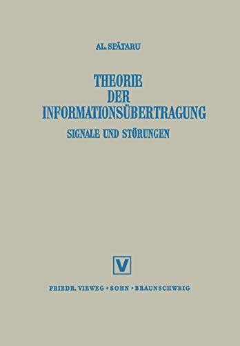 Stock image for Theorie Der Informationsubertragung : Signale und Storungen for sale by Chiron Media