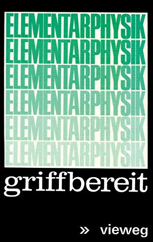 Beispielbild fr Elementarphysik griffbereit. Definitionen, Gesetze, Tabellen zum Verkauf von medimops