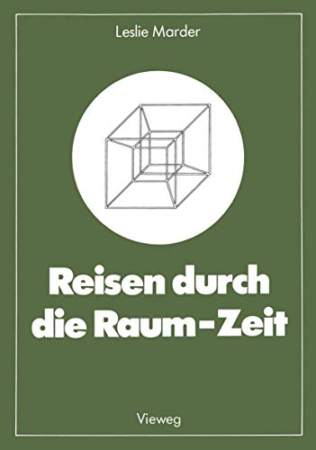 Stock image for Reisen durch die Raum-Zeit. Das Zwillingsparadoxon - Geschichte einer Kontroverse for sale by medimops