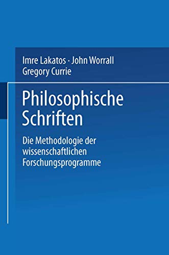 9783528084295: Die Methodologie der wissenschaftlichen Forschungsprogramme