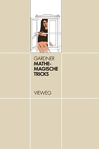 Mathemagische Tricks (German Edition) (9783528084394) by Gardner, Martin