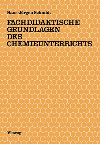 Stock image for Fachdidaktische Grundlagen des Chemieunterrichts for sale by medimops