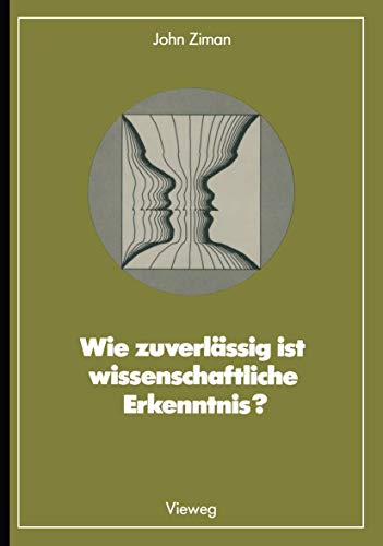 Beispielbild fr Wie zuverlassig ist wissenschaftliche Erkenntnis? zum Verkauf von Chiron Media