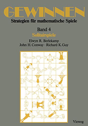 9783528085346: Gewinnen Strategien fr mathematische Spiele: Band 4 Solitairspiele (Mathematik)