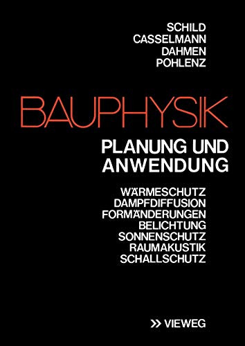 Bauphysik, Planung und Anwendung