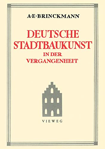 Imagen de archivo de Deutsche Stadtbaukunst in Der Vergangenheit a la venta por Ria Christie Collections