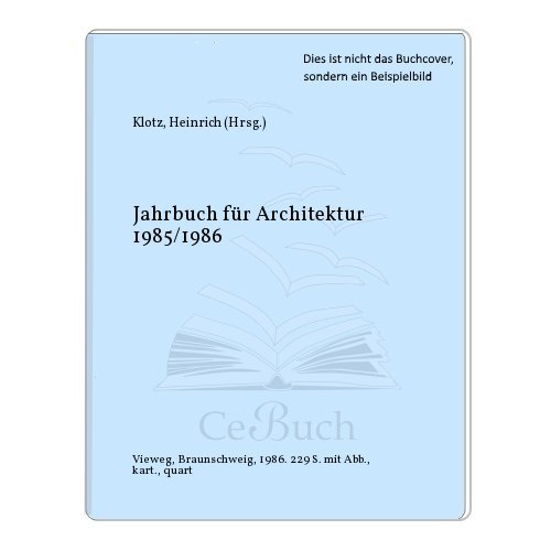 Jahrbuch für Architektur 1985/1986