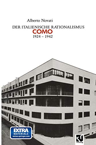 9783528087494: Der Italienische Rationalismus: Architektur in Como: Architektur in Como 1924 1942