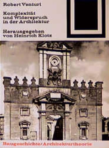 Stock image for Bauwelt Fundamente, Bd.50, Komplexitt und Widerspruch in der Architektur for sale by medimops