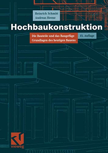 Hochbaukonstruktion. Die Bauteile und das Baugefüge. Grundlagen des heutigen Bauens von Heinrich Schmitt (Autor), Andreas Heene Wer sich mit dem Inhalt dieses Buches vertraut gemacht hat, kann als Student unbesorgt in die Prüfung gehen. Für den Fachmann ist der Band ein ausgezeichnetes Nachschlagewerk.