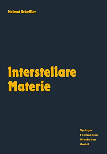 Interstellare Materie E. Einf. / Helmut Scheffler