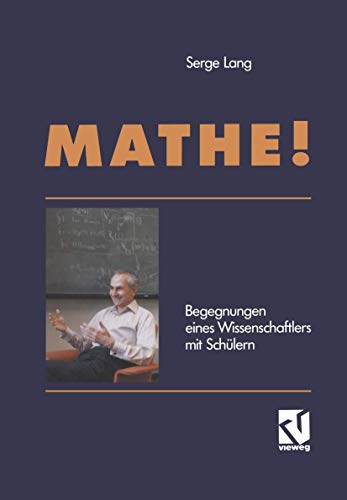 Beispielbild fr Mathe. Begegnungen eines Wissenschaftlers mit Schlern zum Verkauf von medimops