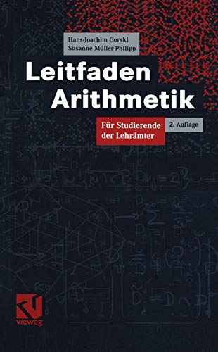 9783528131289: Leitfaden Arithmetik: Fr Studierende der Lehrmter