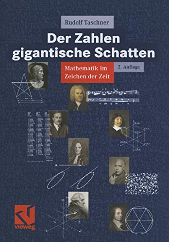 Stock image for Der Zahlen gigantische Schatten. Mathematik im Zeichen der Zeit for sale by medimops
