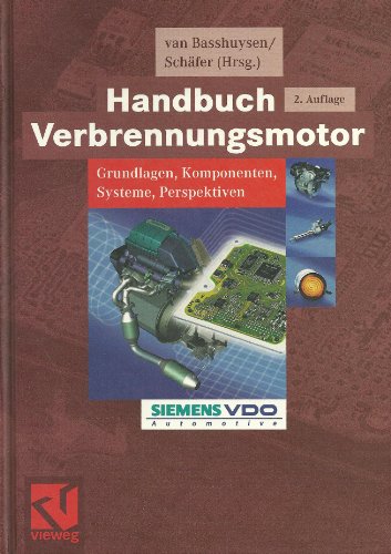 9783528139339: Handbuch Verbrennungsmotor. Grundlagen, Komponenten, Systeme, Perspektiven