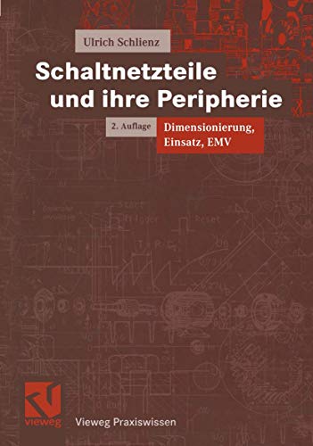 Beispielbild fr Schaltnetzteile und ihre Peripherie: Dimensionierung, Einsatz, EMV (Vieweg Praxiswissen) [Gebundene Ausgabe] Elektronik Elektrik Nachrichtentechnik Leistungselektronik Schaltnetzteil Schaltungen Gegenflusswandler - Der Resonanzwandler - Leistungsschalter - Treiberschaltungen - Regelung der Wandler - Magnetische Bauteile - Kondensatoren fr die LE - EMV Schaltregler Energietechnik Prof. Dipl.-Ing. Ulrich Schlienz (Autor) Studiengang Elektronik und Kommunikationstechnik Fachhochschule Reutlingen zum Verkauf von BUCHSERVICE / ANTIQUARIAT Lars Lutzer