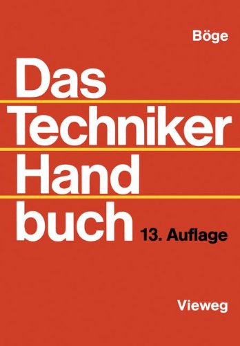 Das Techniker Handbuch - Alfred Böge
