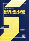 Simulation dynamischer Systeme. Grundwissen, Methoden, Programme - Bossel Hartmut