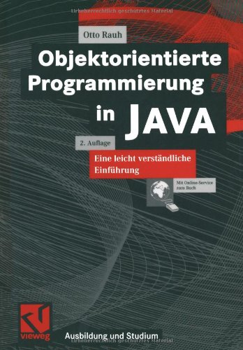 9783528157210: Objektorientierte Programmierung in Java. Eine Leicht Verstndliche Einfhrung. (German Edition)