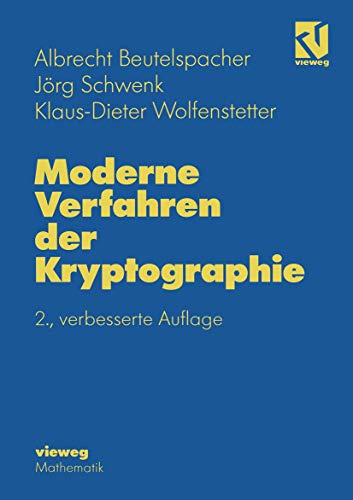 Stock image for Moderne Verfahren der Kryptographie: Von RSA zu Zero-Knowledge for sale by medimops
