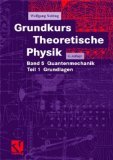 Stock image for Grundkurs Theoretische Physik, Bd.5/1, Quantenmechanik: BD 5 / TEIL 1 for sale by medimops