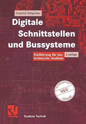 9783528174361: Digitale Schnittstellen und Bussysteme: Einführung Für Das Technische Studium (Studium Technik) (German Edition)