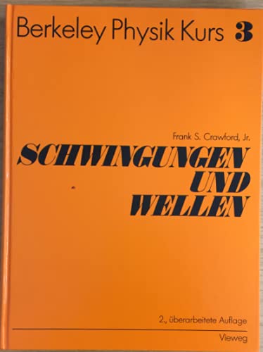 Imagen de archivo de Schwingung und Wellen, Bd 3 a la venta por medimops
