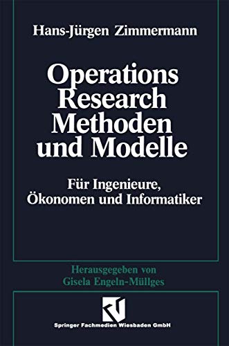 9783528189174: Methoden Und Modelle Des Operations Research: Fr Ingenieure, konomen Und Informatiker