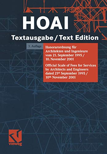 Beispielbild fr HOAI Textausgabe / Text Edition: Honorarordnung für Architekten und Ingenieure vom 21. September 1995 / 10. November 2001. Official Scale of Fees for . 21st September 1995 / 10th November 2001 zum Verkauf von WorldofBooks