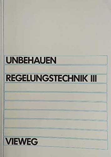 Beispielbild fr Regelungstechnik III. Identifikation, Adaption, Optimierung zum Verkauf von medimops