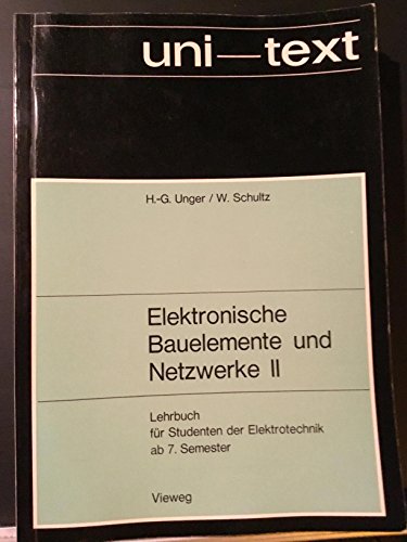 Imagen de archivo de Elektronische Bauelemente und Netzwerke II: Berechnungsmethoden elektronischer Schaltungen a la venta por medimops