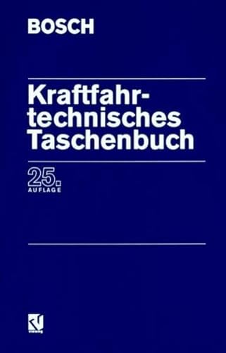 Kraftfahrtechnisches Taschenbuch - Bosch, Robert