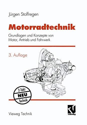 Beispielbild fr Motorradtechnik: Grundlagen und Konzepte von Motor, Antrieb und Fahrwerk zum Verkauf von Buchmarie