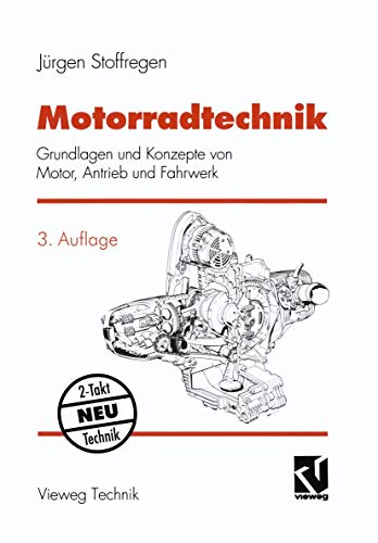 9783528249403: Motorradtechnik. Grundlagen und Konzepte von Motor, Antrieb und Fahrwerk