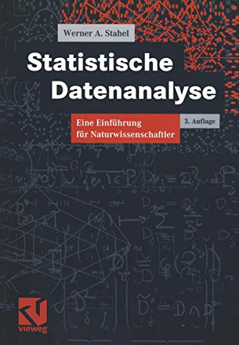 Beispielbild fr Statistische Datenanalyse: Eine Einfhrung fr Naturwissenschaftler Stahel, Werner zum Verkauf von online-buch-de