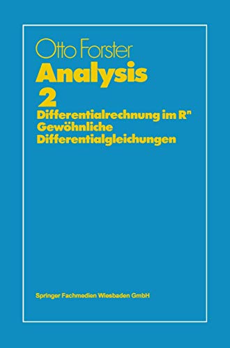 Stock image for Analysis 2: Differentialrechnung im R", gewhnliche Differentialgleichungen (vieweg studium; Grundkurs Mathematik) for sale by medimops