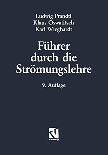 9783528282097: Führer durch die Strömungslehre (German Edition)