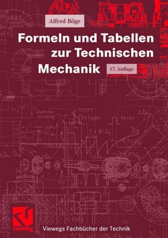 Stock image for Formeln und Tabellen Technische Mechanik (Viewegs Fachbcher der Technik) for sale by medimops