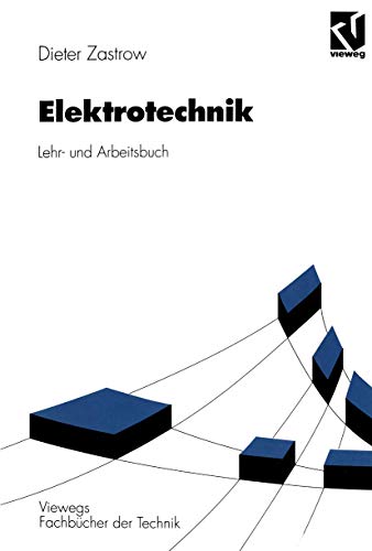 9783528340346: Elektrotechnik. Lehr- und Arbeitsbuch