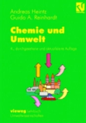 Stock image for Chemie und Umwelt. Ein Studienbuch fr Chemiker, Physiker, Biologen und Geologen for sale by HJP VERSANDBUCHHANDLUNG
