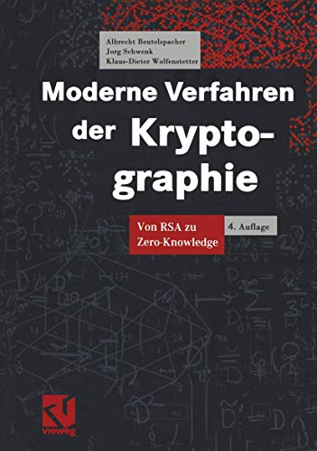 Stock image for Moderne Verfahren der Kryptographie. Von RSA zu Zero-Knowledge for sale by Bernhard Kiewel Rare Books