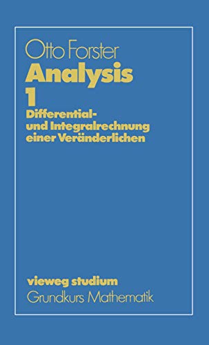 Beispielbild fr Analysis 1: Differential- und Integralrechnung einer Vernderlichen (vieweg studium; Grundkurs Mathematik) zum Verkauf von medimops